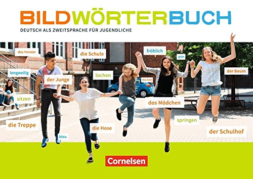Bildwoerterbuch: Deutsch als Zweitsprache fuer Jugendliche