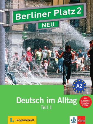 Berliner Platz 2 NEU Lehr- und Arbb., Teil 1 +CD + "Im Alltag EXT