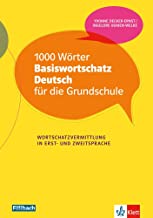 1000 Wörter Basiswortschatz Deutsch für die Grundschule