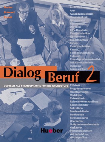 Dialog Beruf 2 Kursbuch