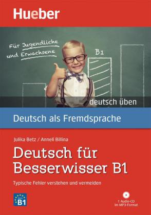 Deutsch fur Besserwisser B1 Buch mit MP3-CD