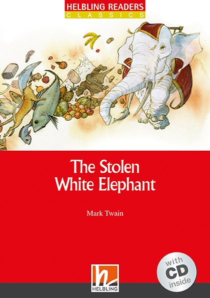 The Stolen White Elephant + CD (Classics, Level 3) 