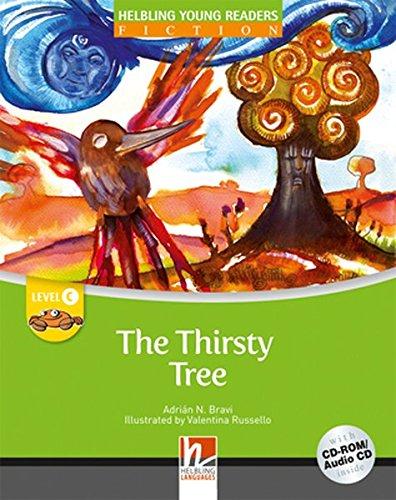 The Thirsty Tree + CD-ROM, level C