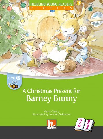 A Christmas Present For Barney Bunny [Big Book], level B