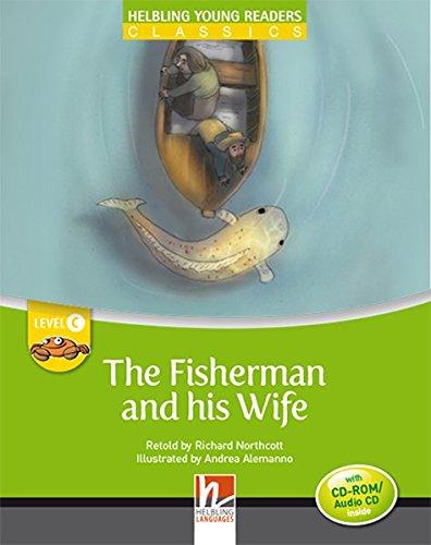 The Fisherman And His Wife + CD-ROM, level C