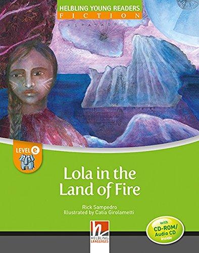 Lola in the Land of Fire + CD-ROM, level E