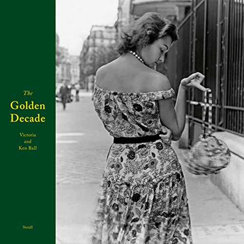 Golden Decade: Photography at the California School of Fine Arts 1945 - 1955