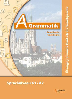 A Grammatik Sprachniveau A1-A2 mit CD