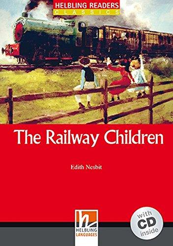 The Railway Children + CD-ROM (Classics, Level 1)