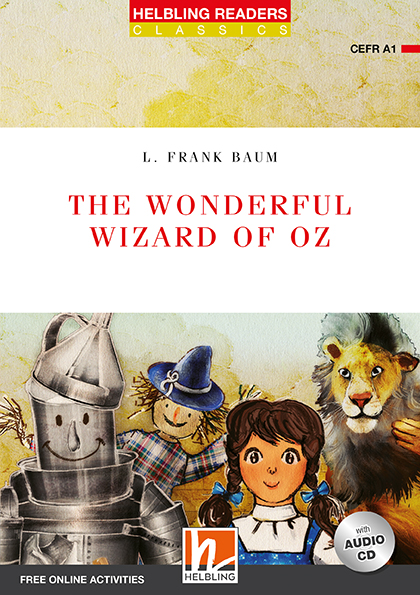 The Wonderful Wizard of Oz + e-zone+ CD-ROM (Classics, Level 1)