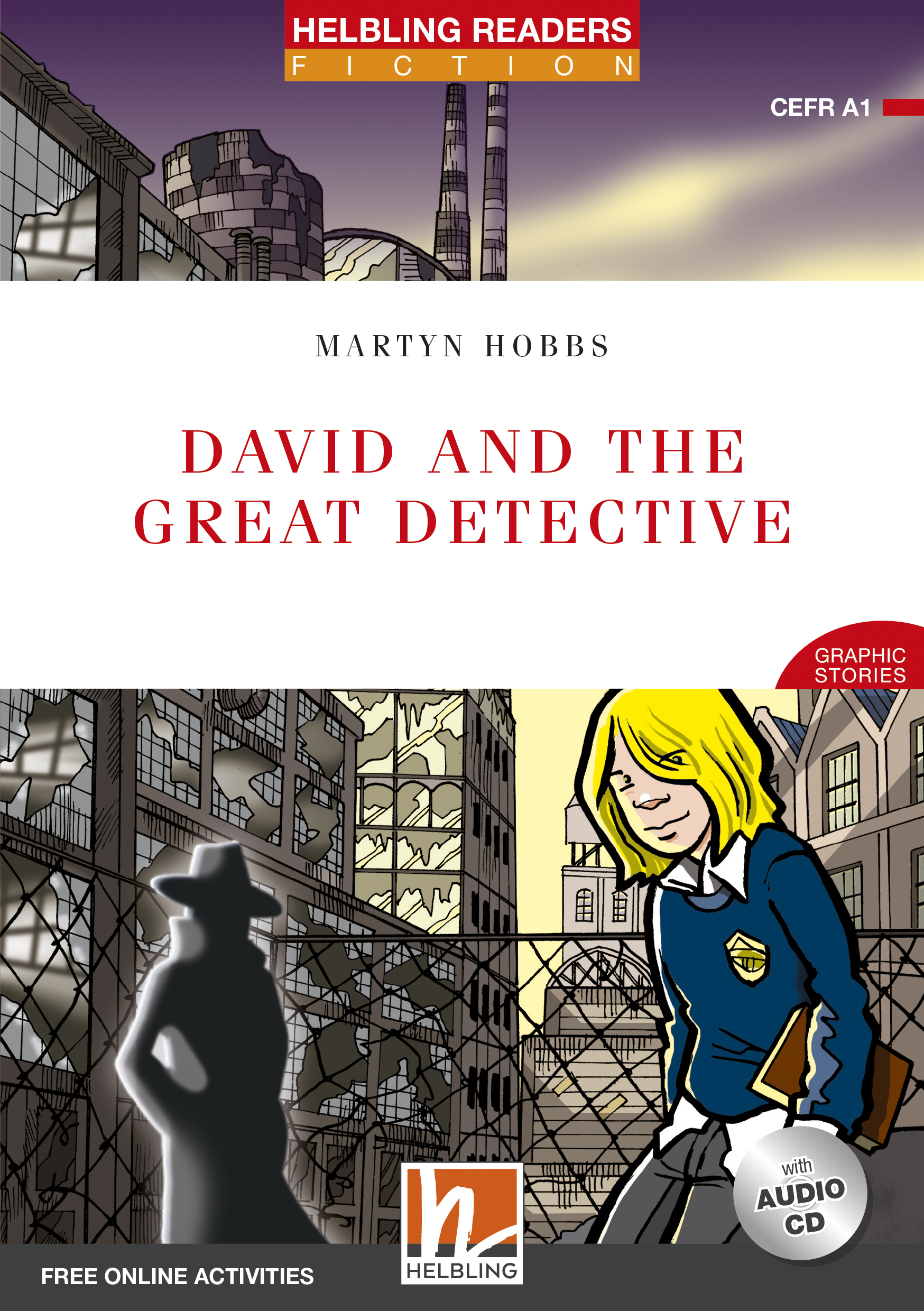 David and the Great Detective + CD-ROM (Fiction Graphic Stories, Level 1) (New Edition)