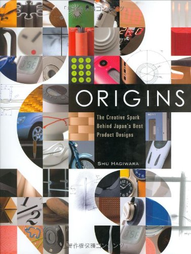 Origins: Creative Spark Behind Japan's Best Product Designs