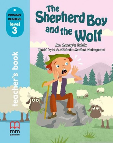 The Shepherd Boy and the Wolf Teacher's Book (+CD R)