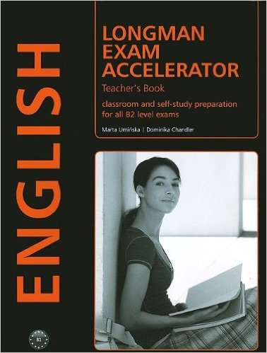 Longman Exam Accelerator Teacher's Book