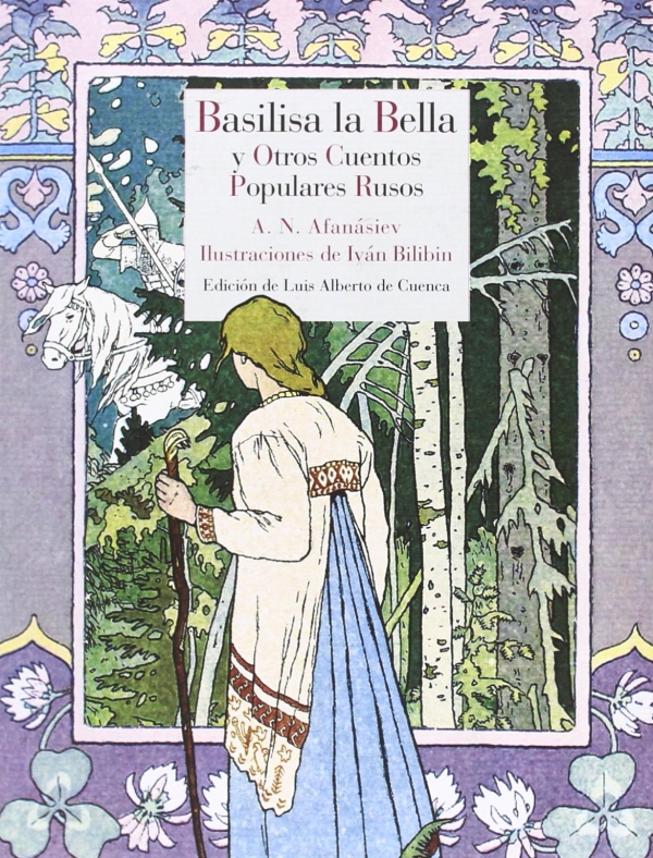 Basilisa la Bella y otros cuentos populares rusos
