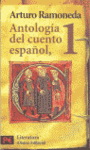 Antologia del cuento espanol. 1. Siglos XIII-XVIII