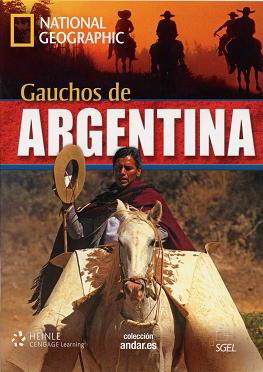 Colección Andar.es: Gauchos de Argentina +DVD
