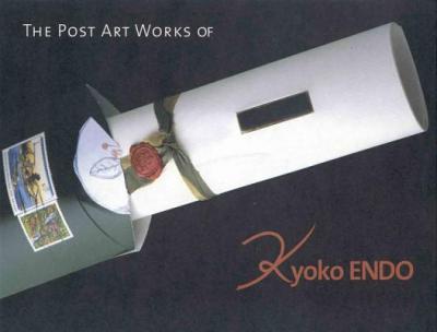 Post Art Works of Kyoko Endo