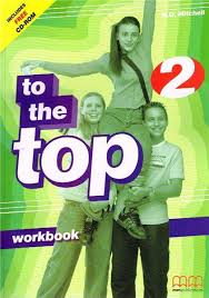 To The Top 2 Workbook (CD/CD-ROM)