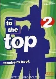 To The Top 2 Teacher's Book