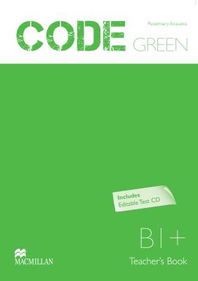 Code Green B1+ Teacher's Book + Test CD Pack