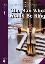 The Man Who Would Be King Student's Book Pack (Incl. Glossary + CD)