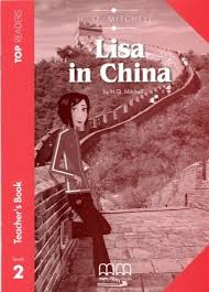 Lisa In China Teacher's Book Pack (Incl. SB + Glossary)