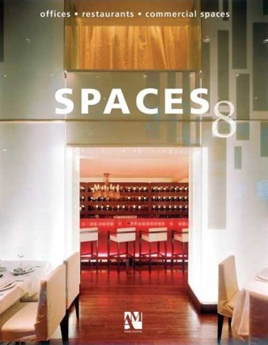Spaces 8: Offices. Restaurants. Commercial Spaces