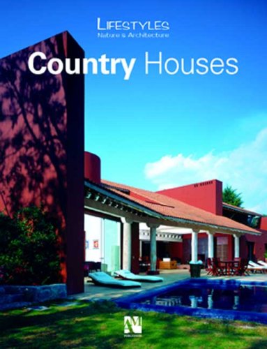 Country Homes (Lifestyles, Nature and Architecture)